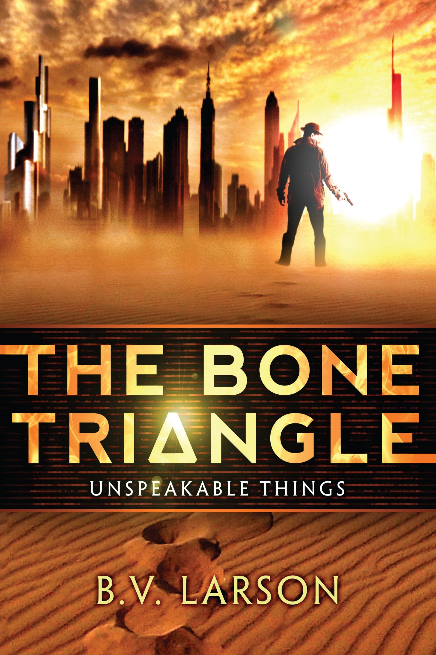 The Bone Triangle (Unspeakable Things, 2),Used