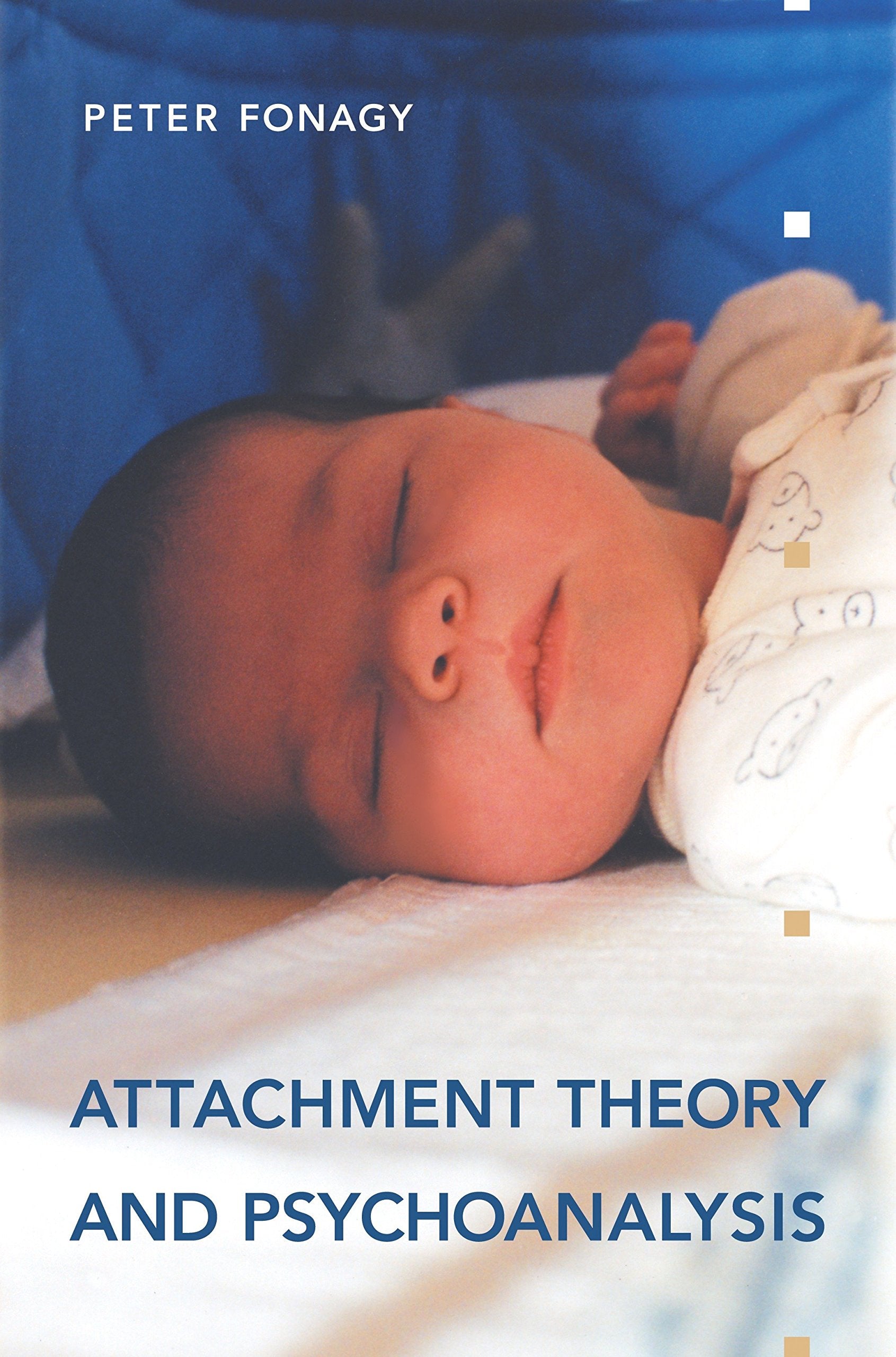 Attachment Theory and Psychoanalysis,Used