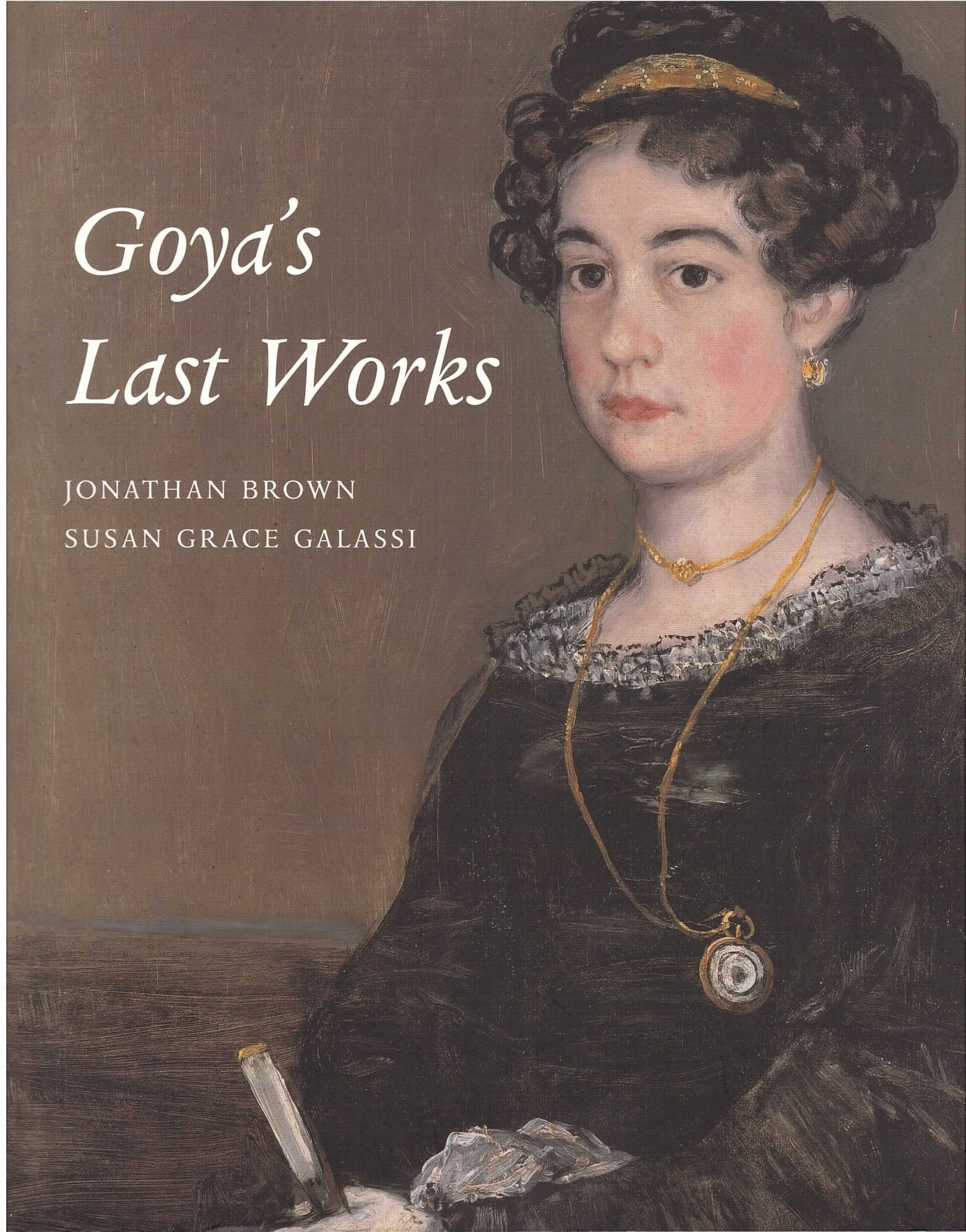 Goya's Last Works,Used