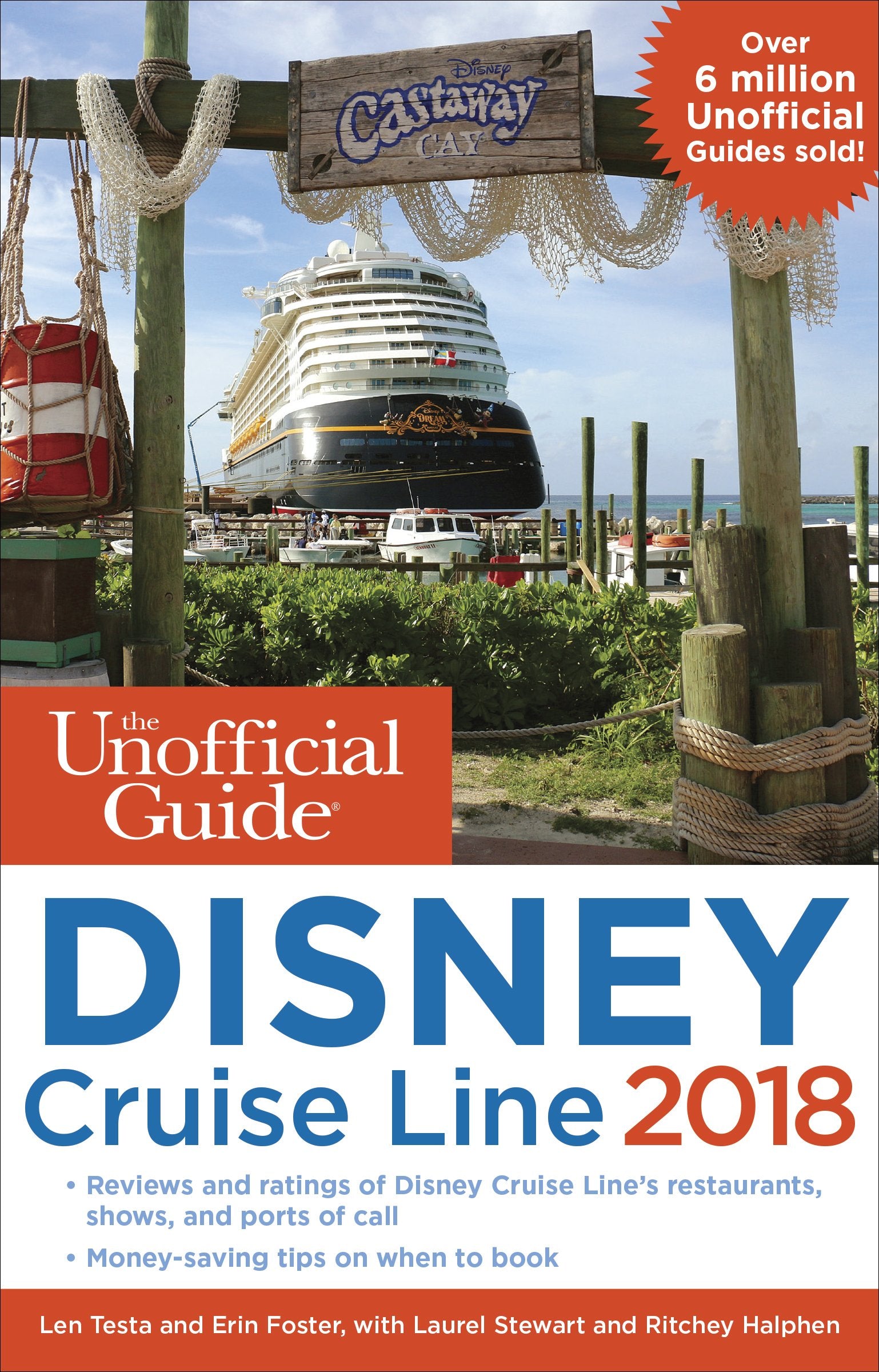 The Unofficial Guide to Disney Cruise Line 2018 (The Unofficial Guides),Used