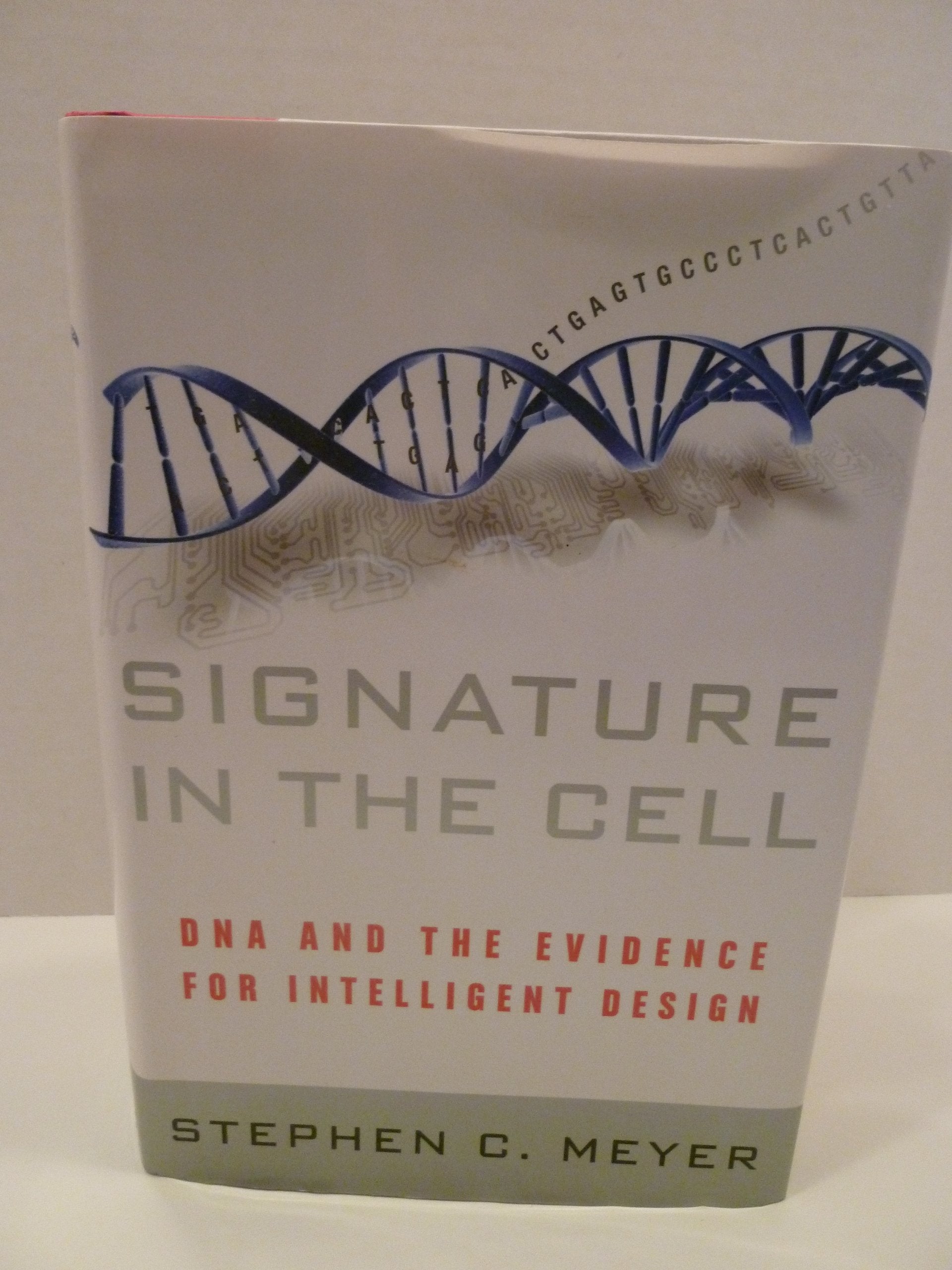 Signature In The Cell: Dna And The Evidence For Intelligent Design,Used