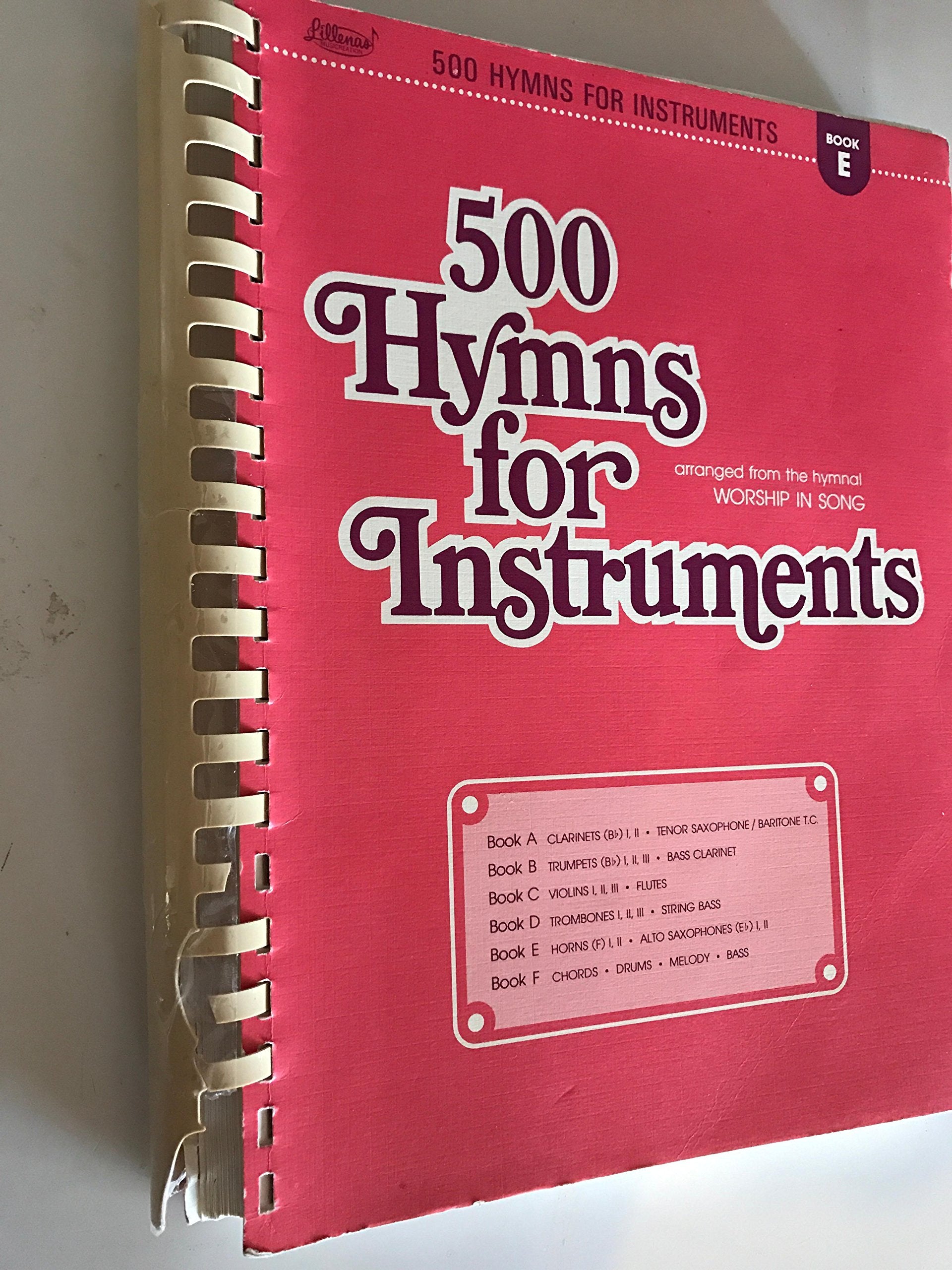 500 Hymns for Instruments: Book A  Bb Clarinet, Tenor Saxophone, Baritone T.C.,Used