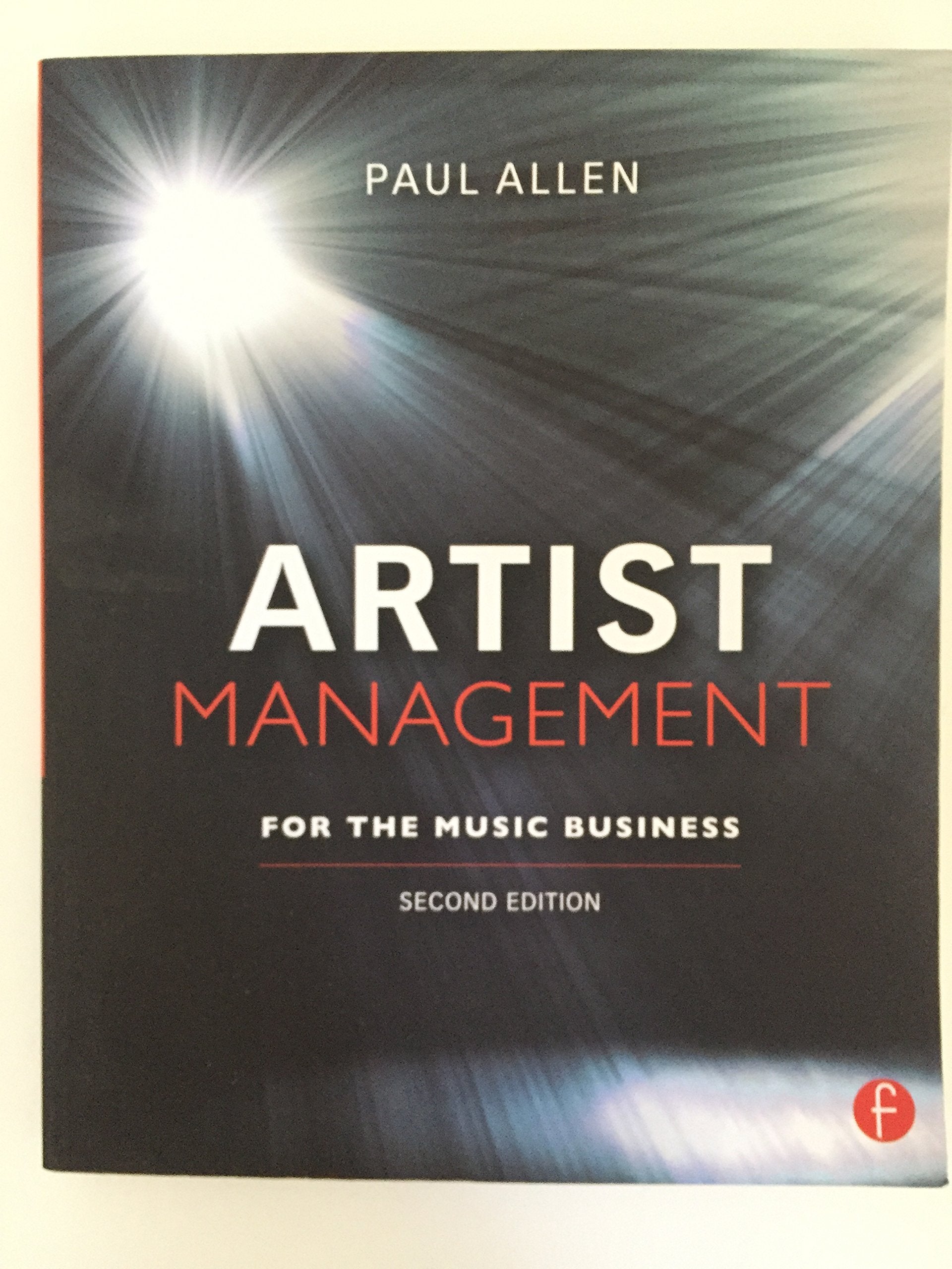 Artist Management For The Music Business-new