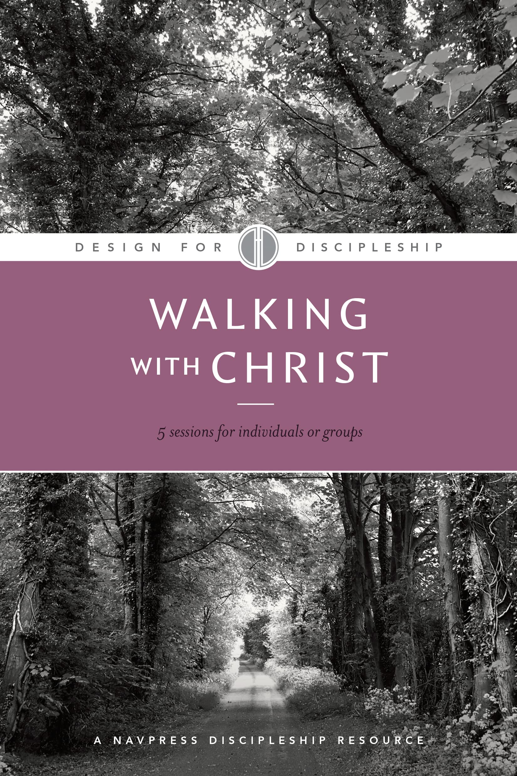 Walking with Christ (Design for Discipleship),New