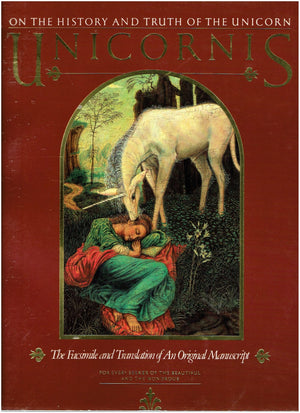 Unicornis: On The History And Truth Of The Unicorn-used