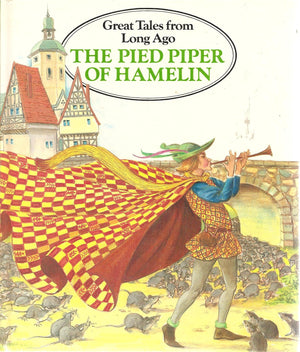 The Pied Piper of Hamelin (Great tales from long ago),Used