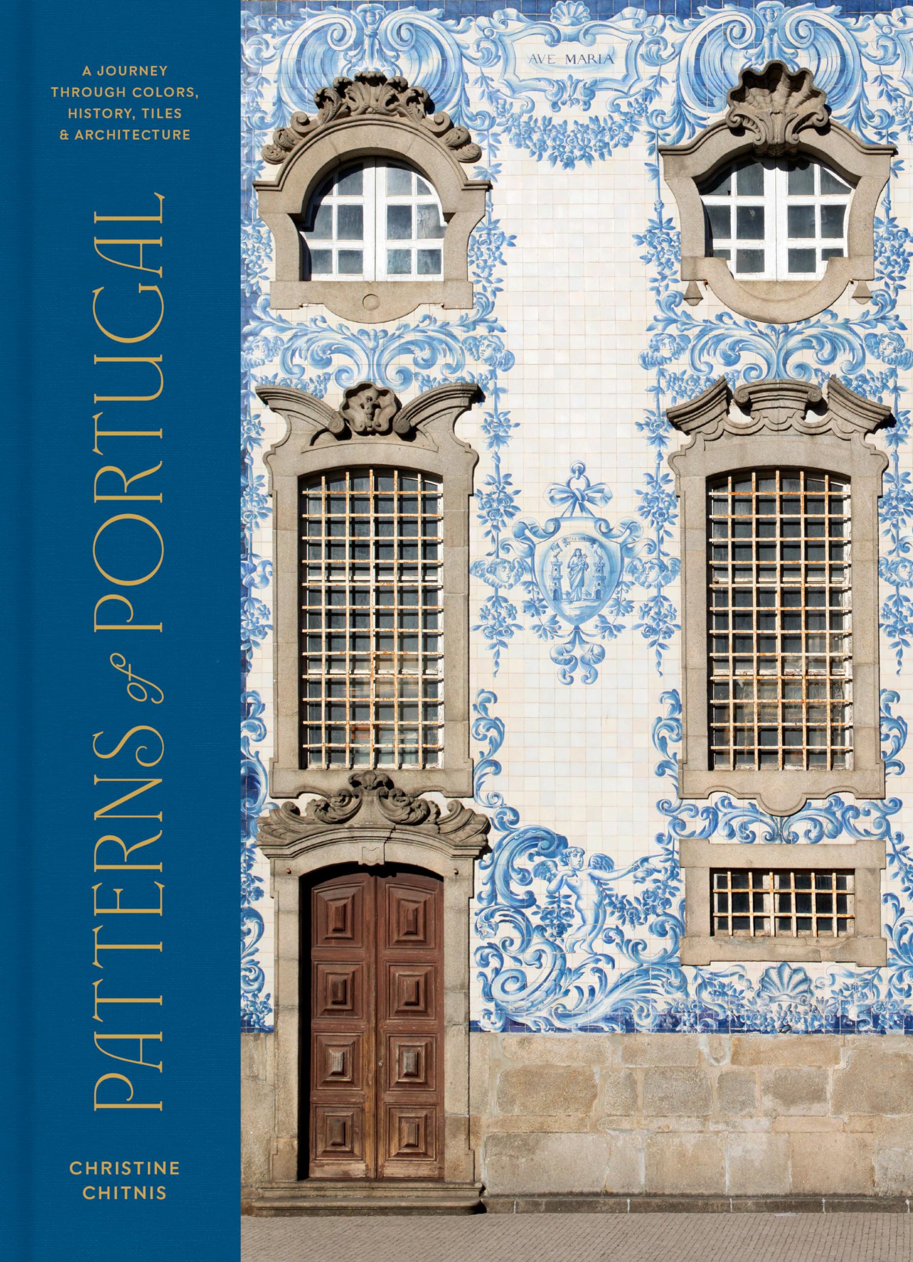 Patterns Of Portugal: A Journey Through Colors, History, Tiles, And Architecture,Used