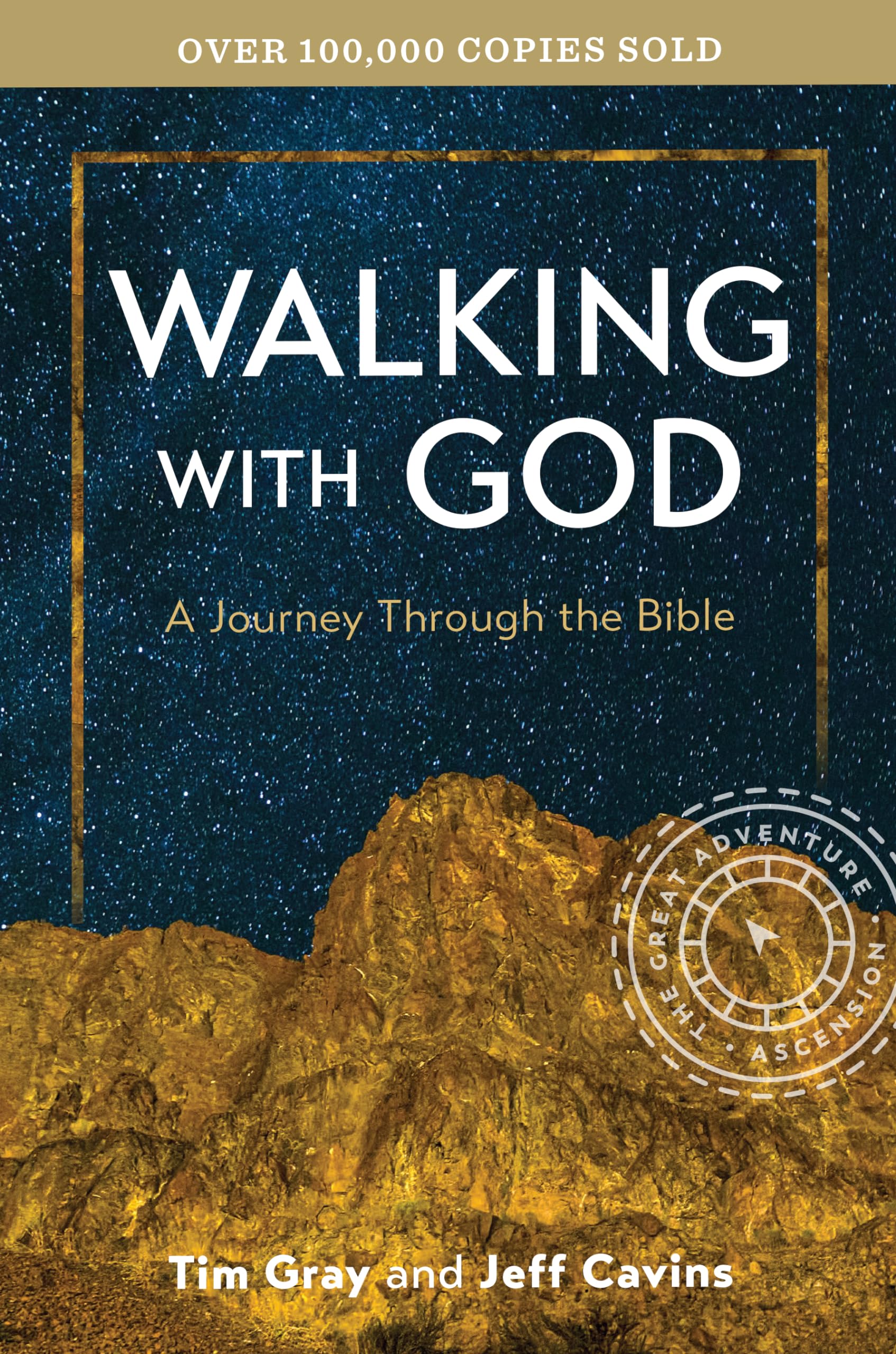 Walking With God: A Journey Through The Bible, 3Rd Edition