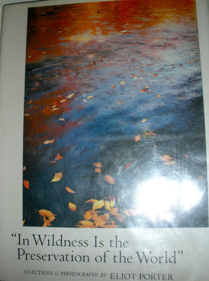 In Wildness is the Preservation of the World,Used