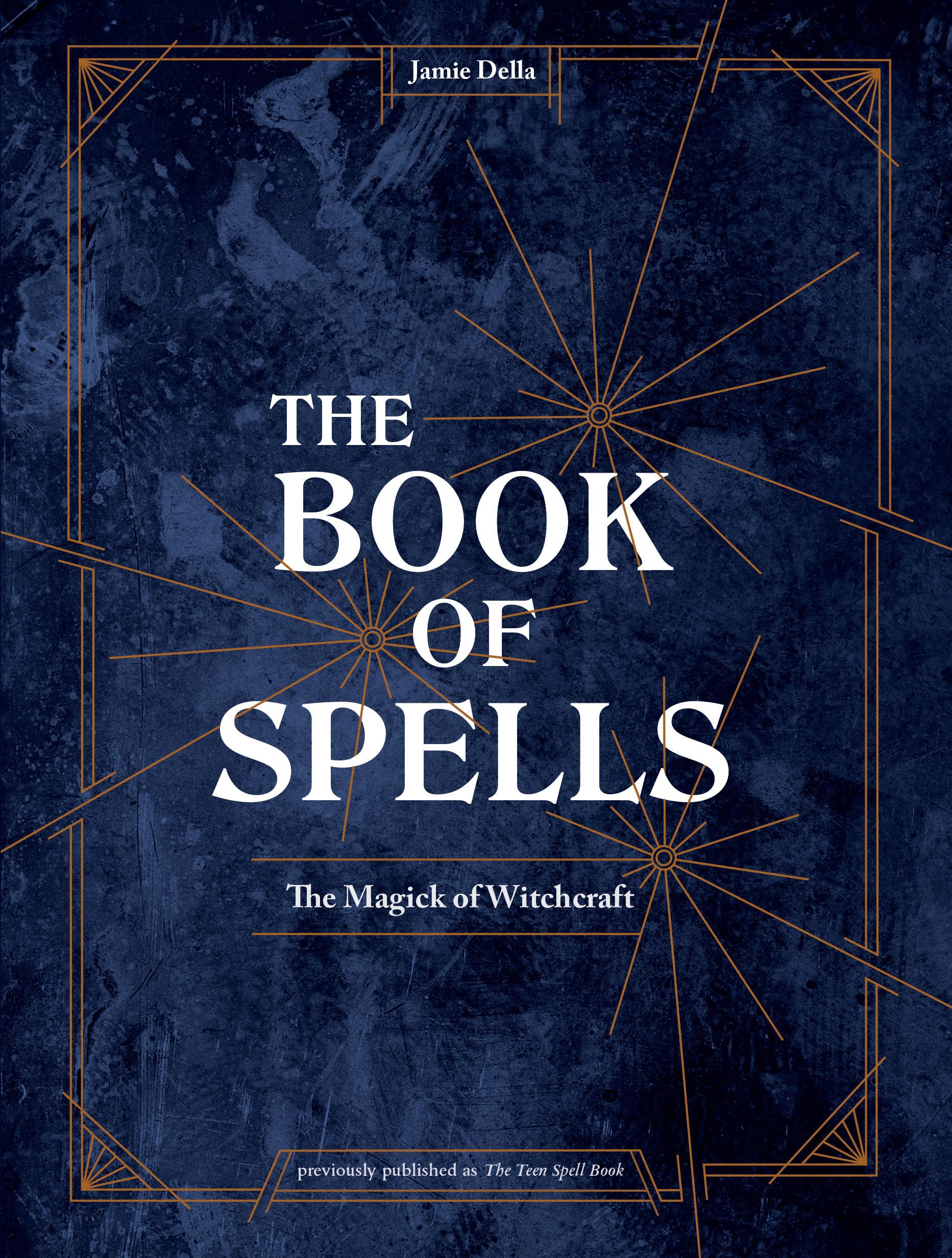 The Book of Spells: The Magick of Witchcraft [A Spell Book for Witches],Used