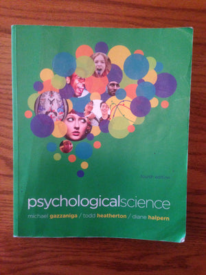 Psychological Science, 4th Edition,Used