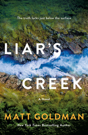 LiarS Creek: A Novel