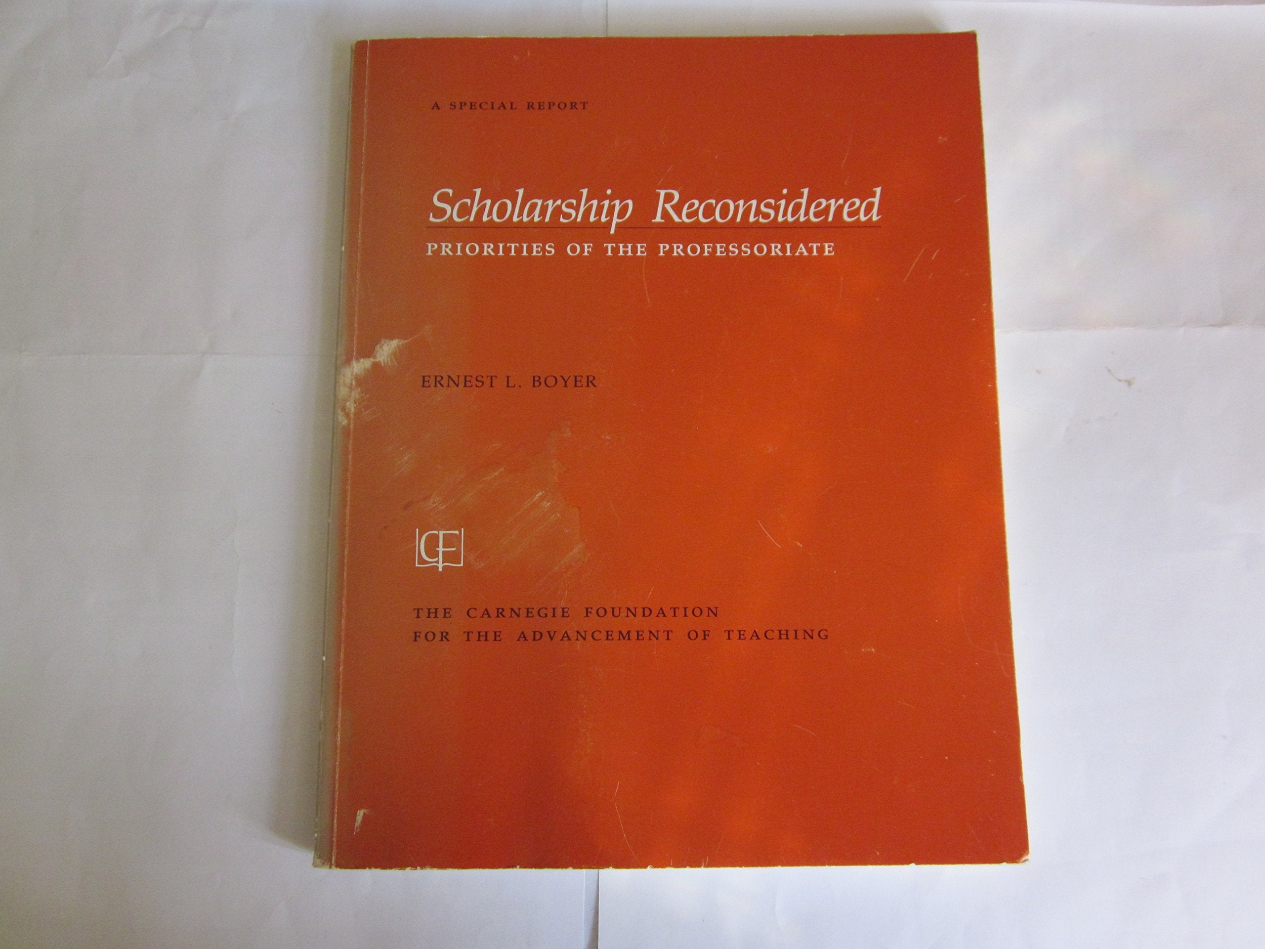 Scholarship Reconsidered: Priorites of the Professoriate (50421),Used