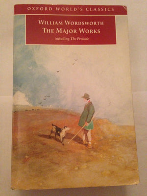The Major Works: Including The Prelude (Oxford World's Classics),Used