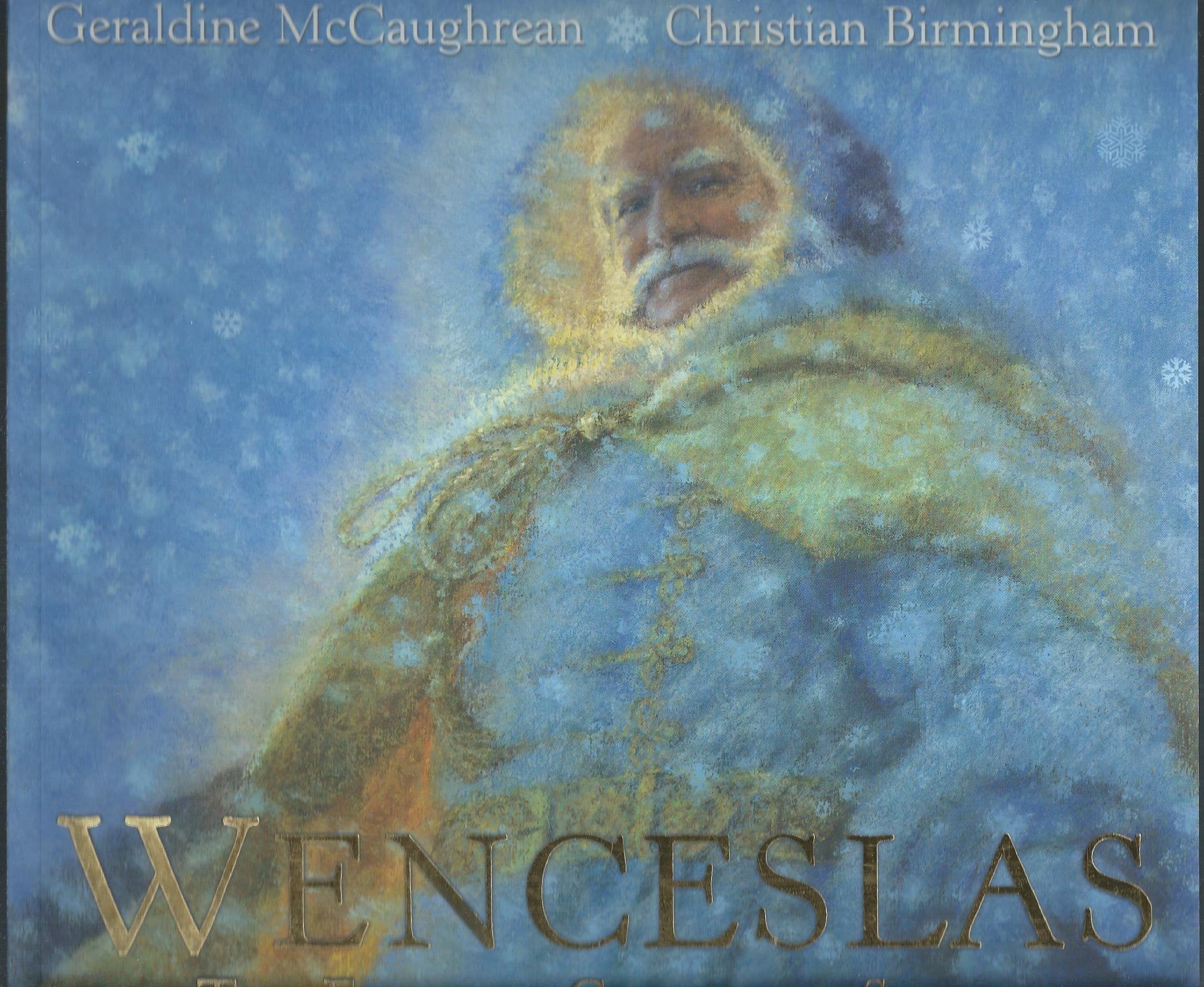 Wenceslas: The Eternal Christmas Story,Used