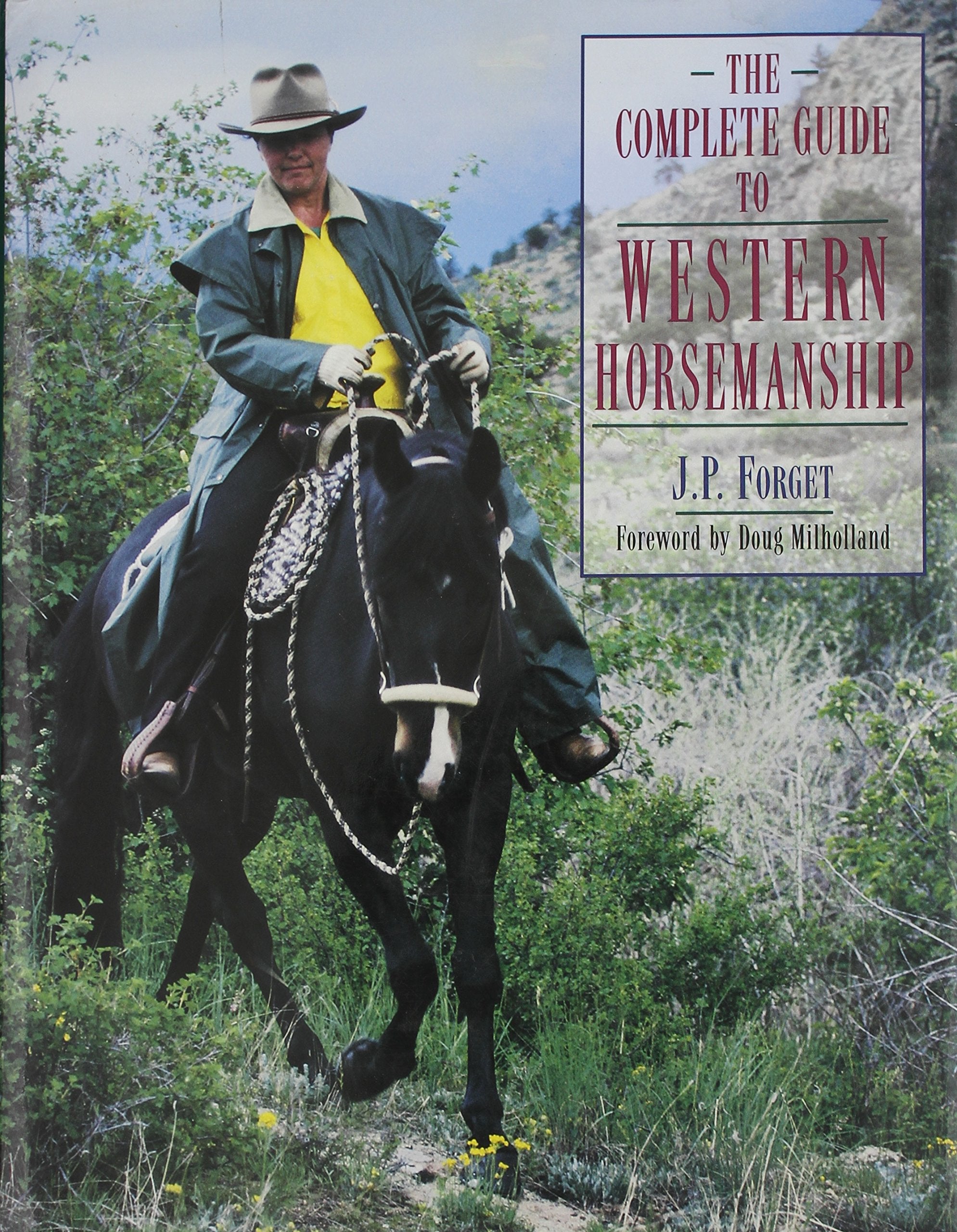 The Complete Guide To Western Horsemanship,New
