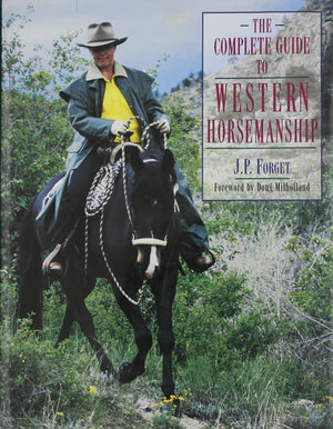 The Complete Guide To Western Horsemanship,New