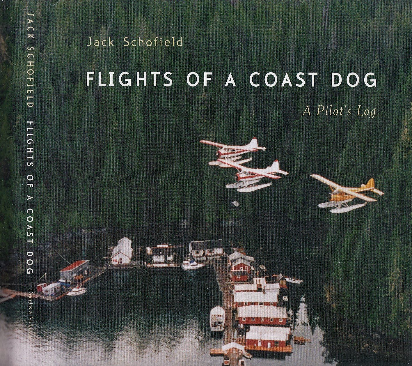 Flights of a Coast Dog: A Pilot's Log,Used