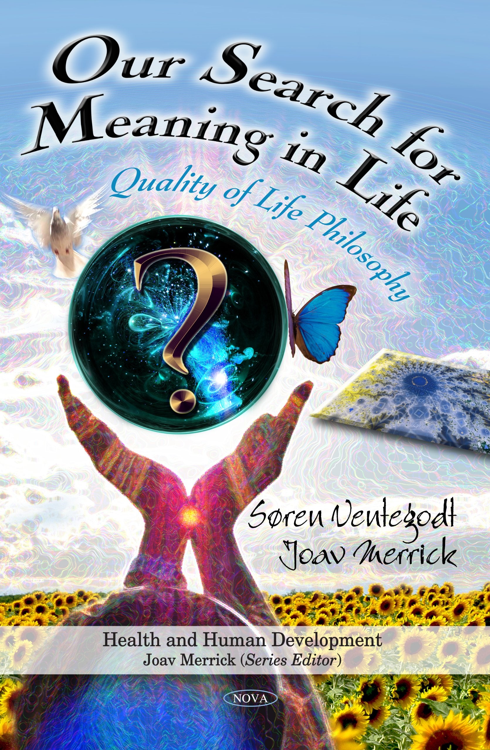 Our Search for Meaning in Life (Health and Human Development),Used