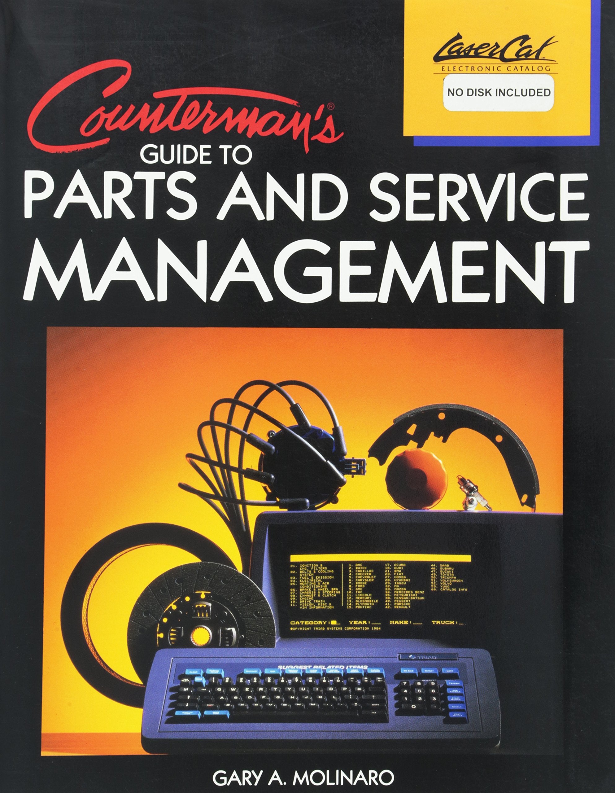 Counterman's Guide to Parts and Service Management,Used