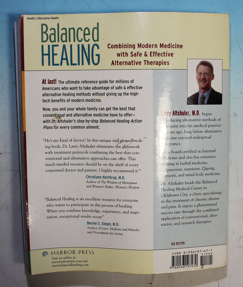 Balanced Healing: Combining Modern Medicine with Safe & Effective Alternative Therapies,Used