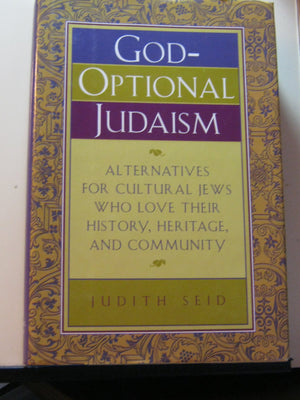 Godoptional Judaism: Alternatives For Cultural Jews Who Love Their History, Heritage, And Community,Used