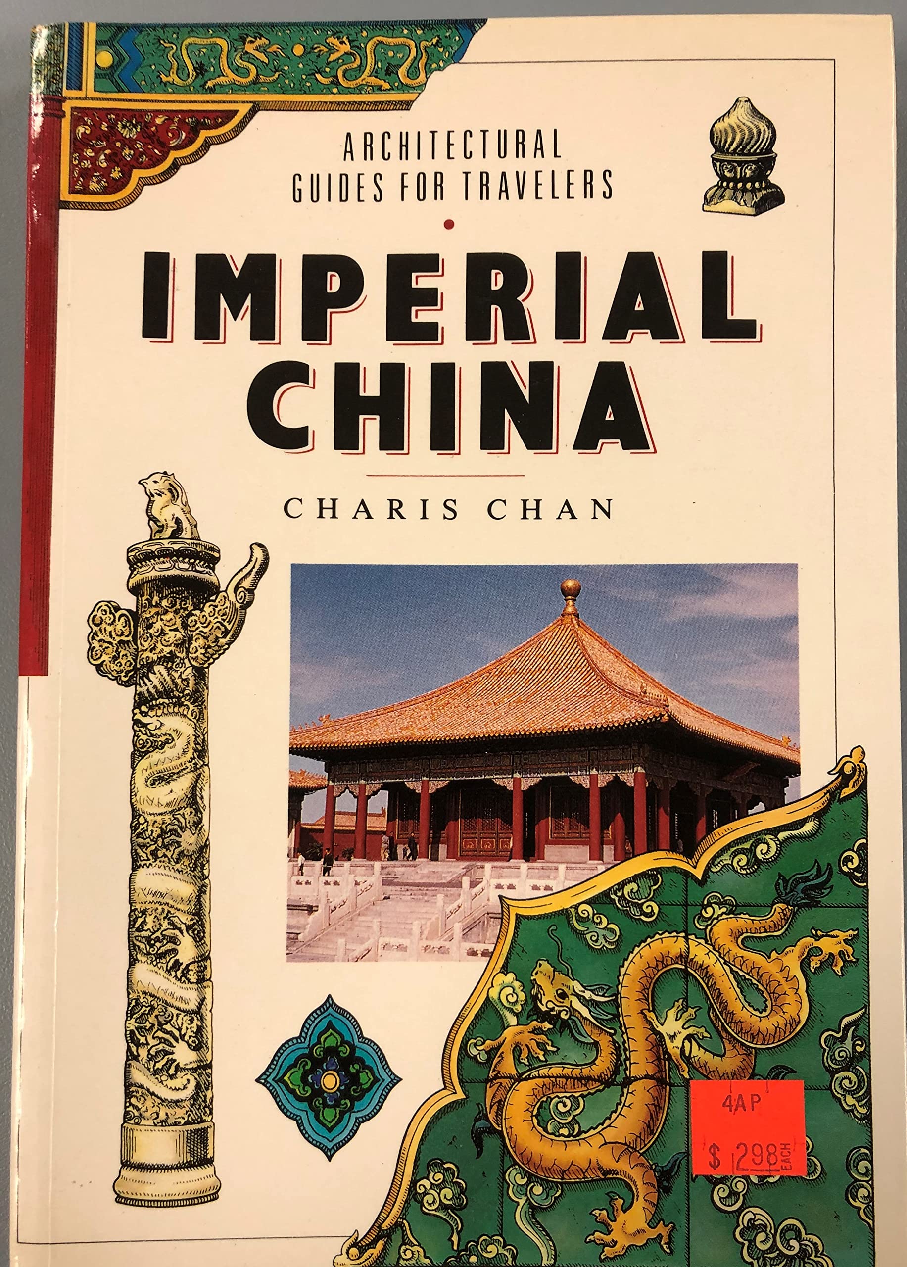 Imperial China (Architectural Guides for Travelers),Used