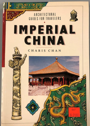 Imperial China (Architectural Guides for Travelers),Used