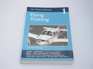 The Air Pilot's Manual Flying Training,Used