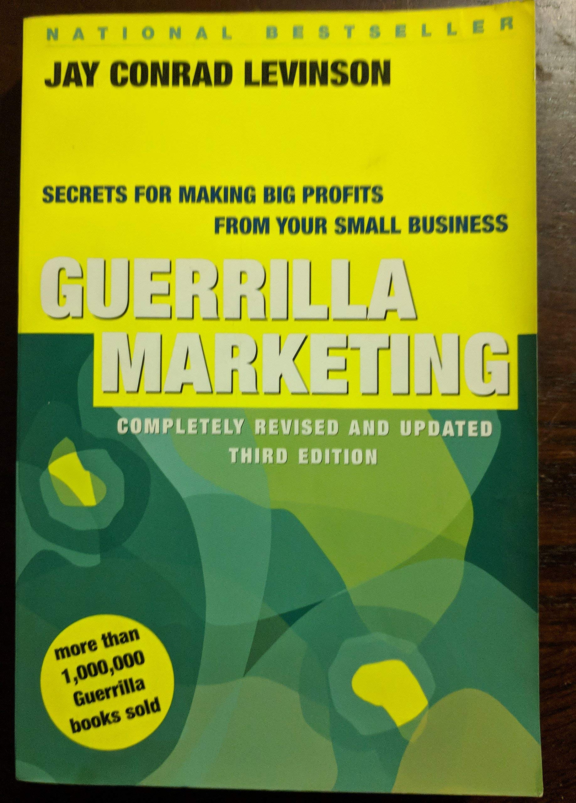 Guerrilla Marketing: Secrets For Making Big Profits From Your Small Business,Used
