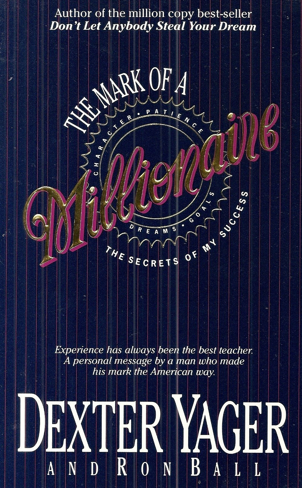 The Mark Of A Millionaire-used