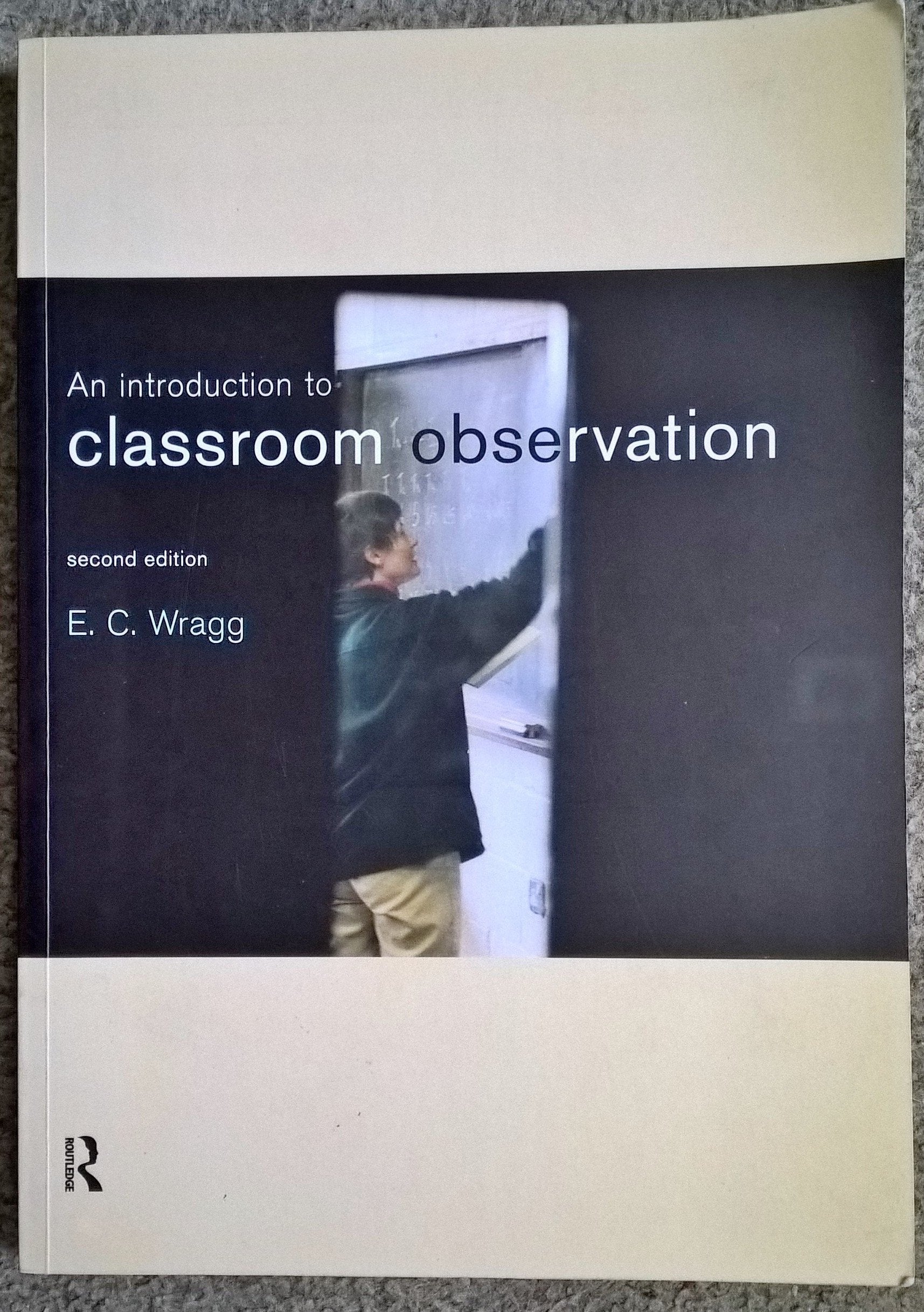 An Introduction to Classroom Observation,Used