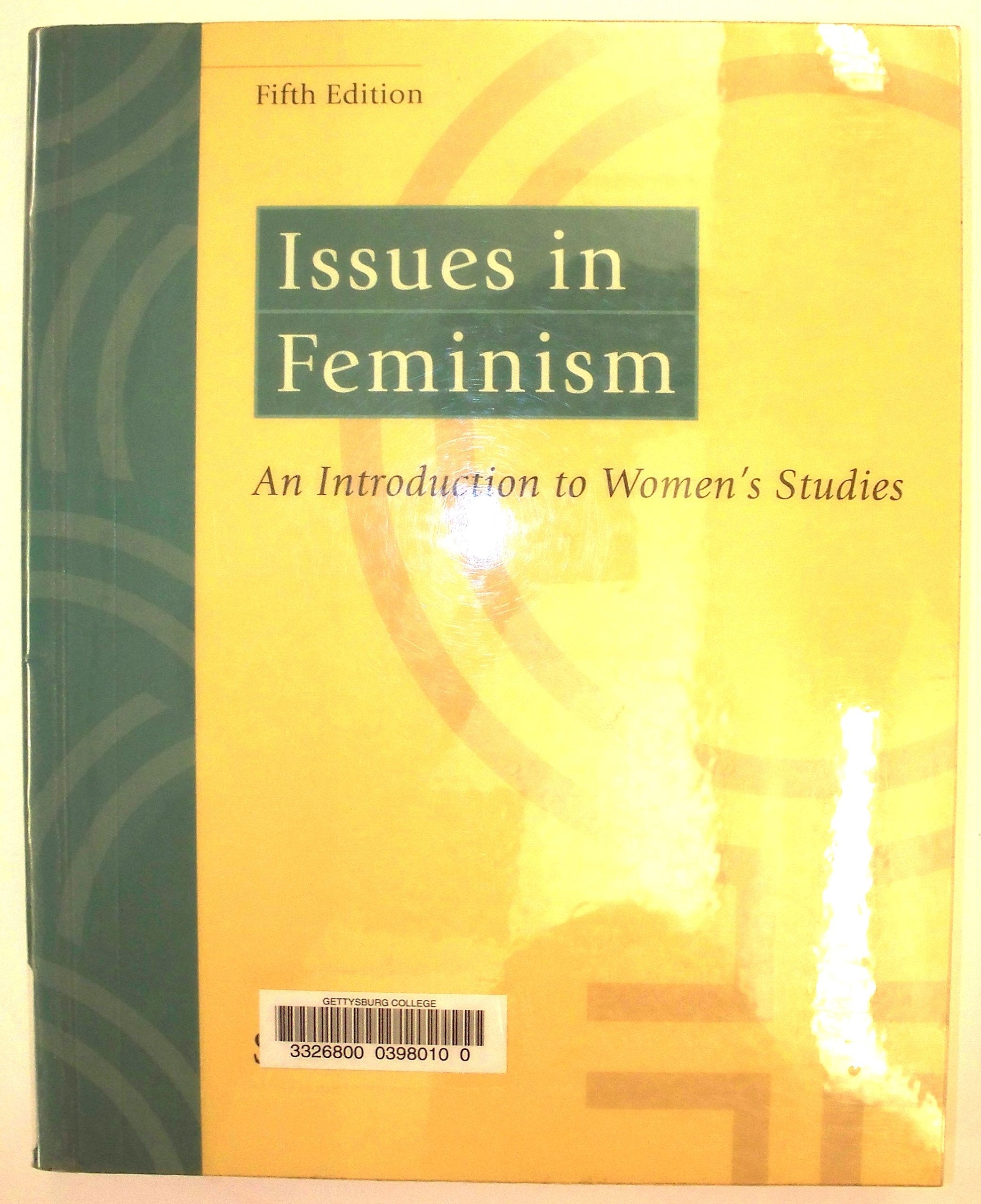 Issues in Feminism: An Introduction to Women's Studies,Used