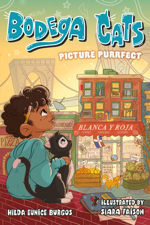 Bodega Cats: Picture Purrfect (Bodega Cats, 1),Used