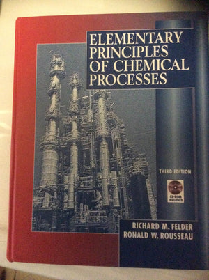 Elementary Principles of Chemical Processes,New