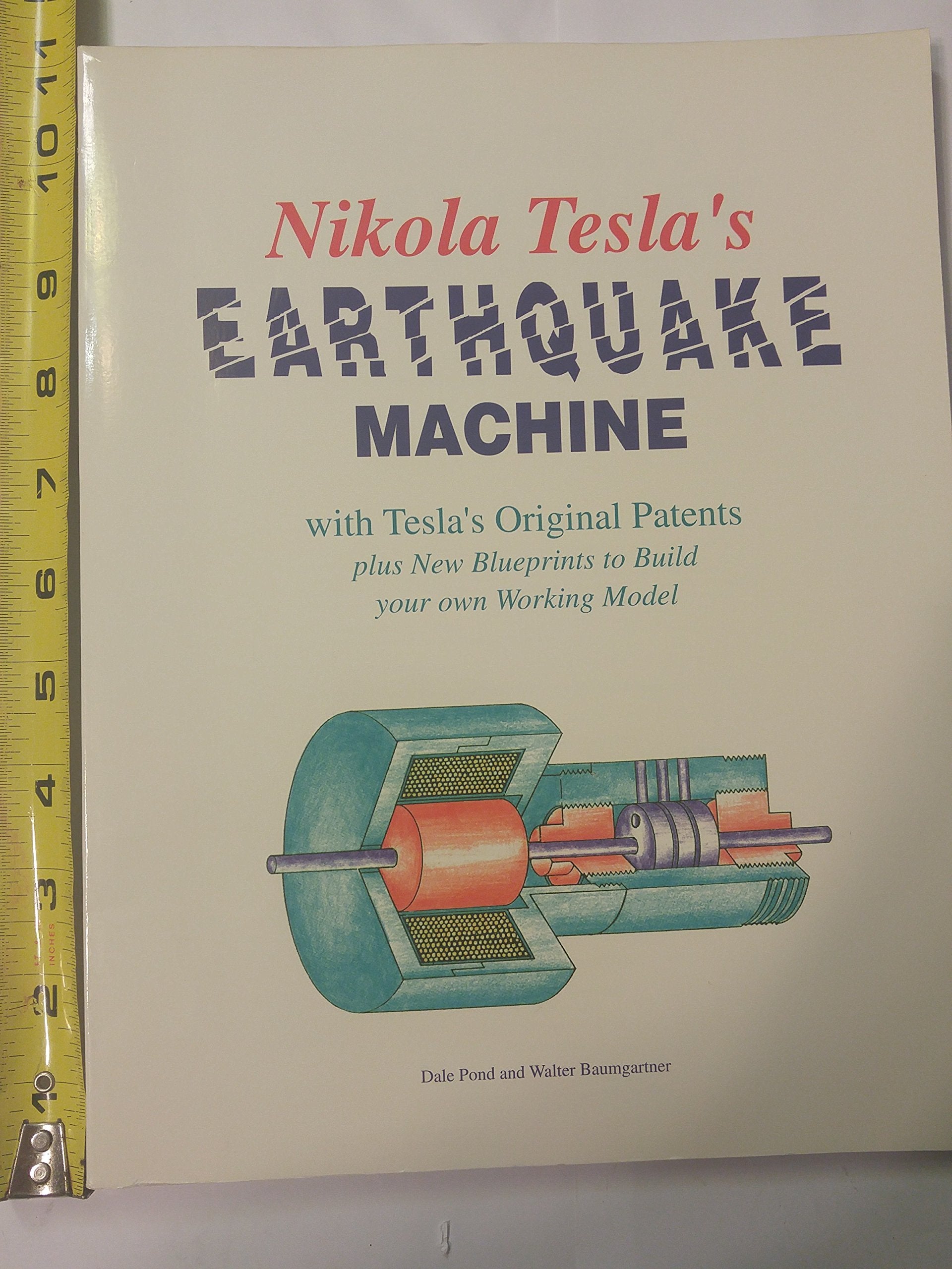 Nikola Tesla s Earthquake Machine