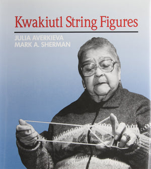 Kwakiutl String Figures,New
