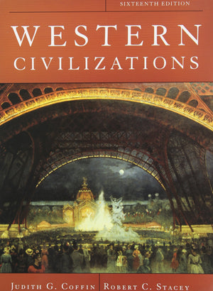 Western Civilizations, 16th edition Vol. 2,Used