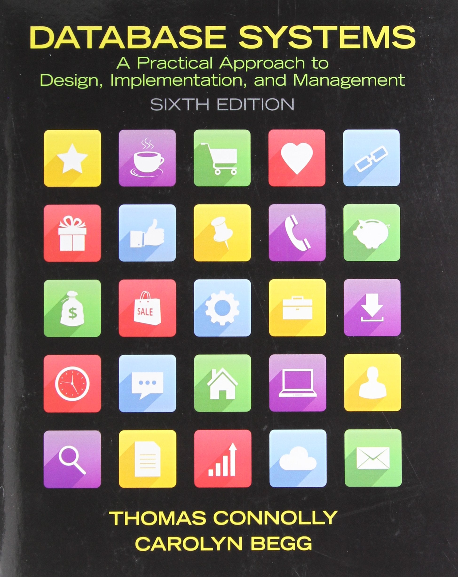 Database Systems: A Practical Approach to Design, Implementation, and Management,Used