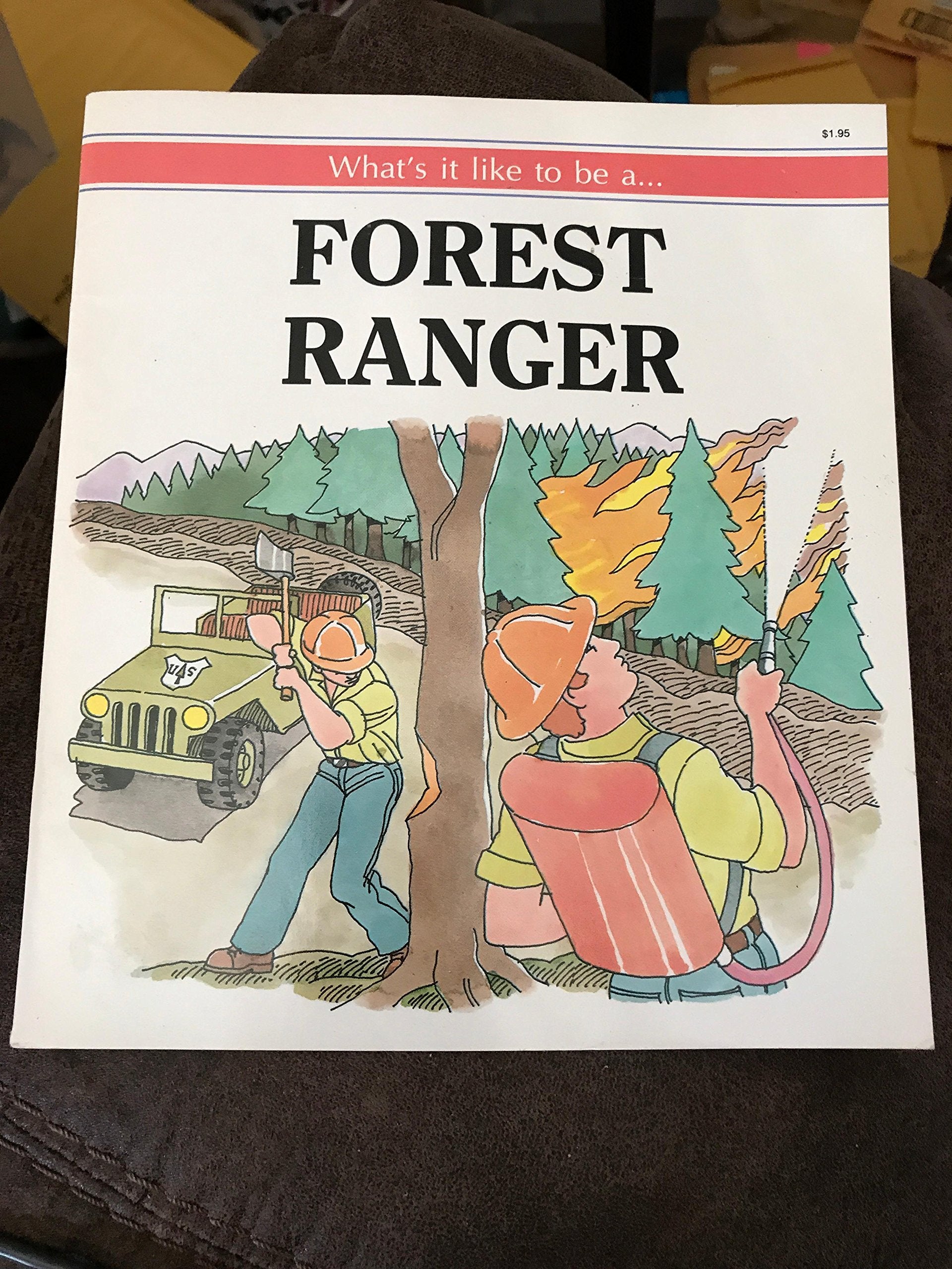 What's It Like to Be a Forest Ranger,Used