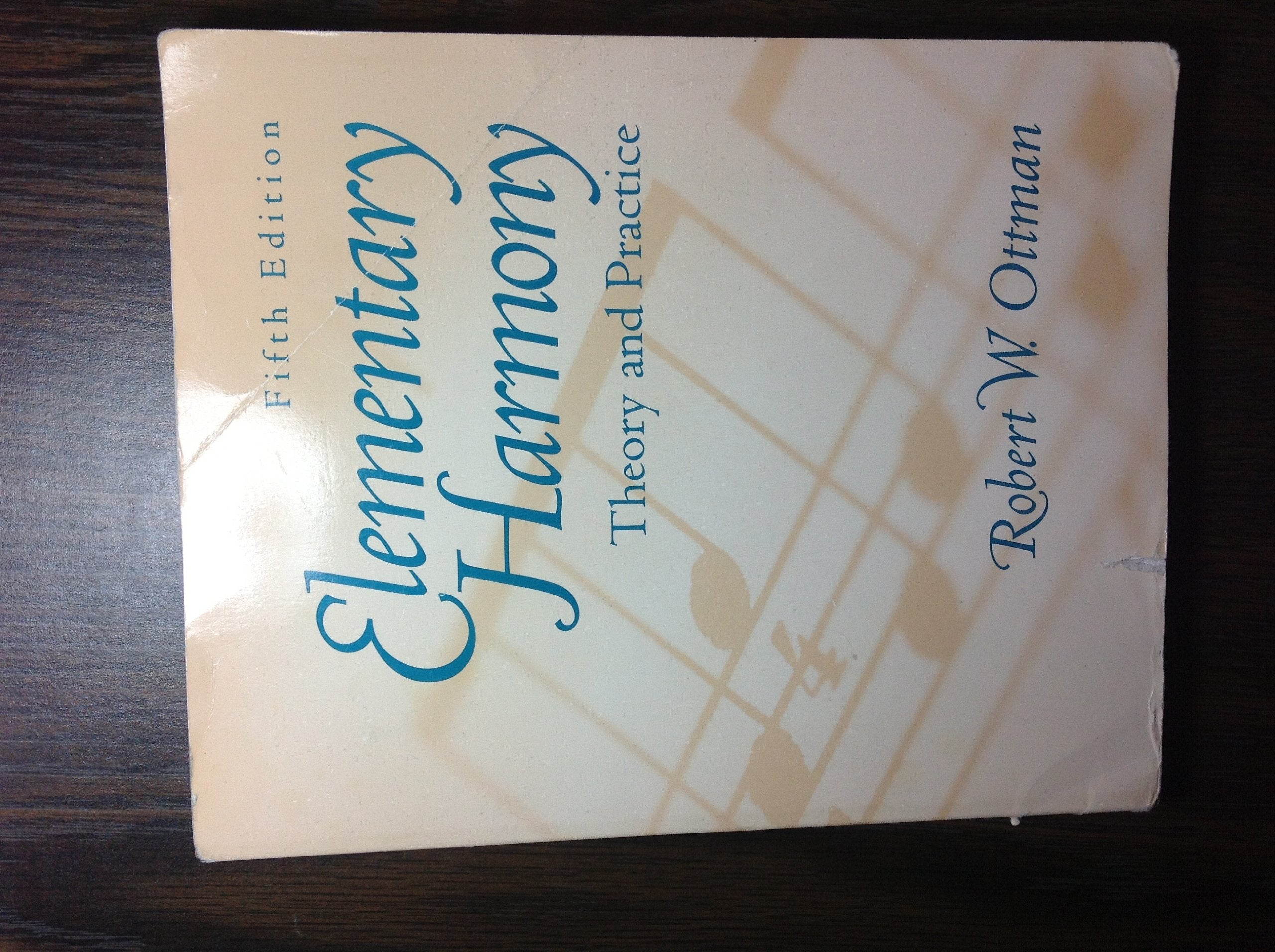 Elementary Harmony: Theory and Practice,Used
