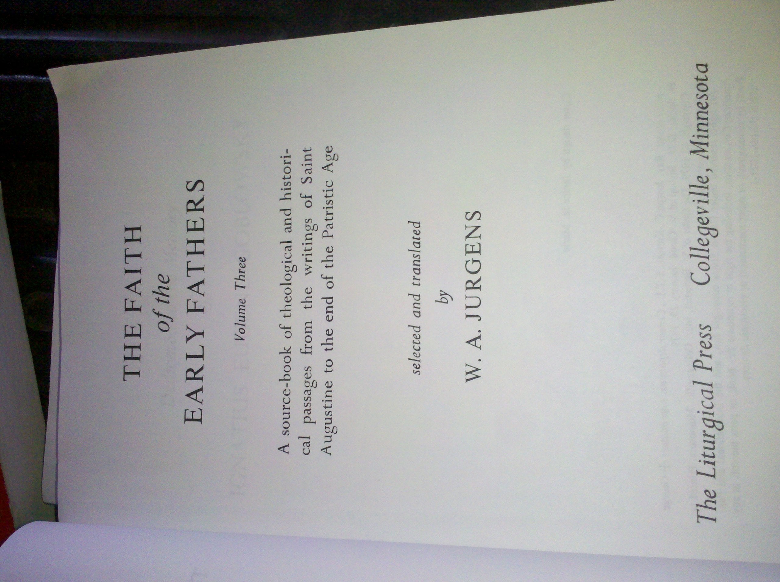 Faith of the Early Fathers: ThreeVolume Set,Used