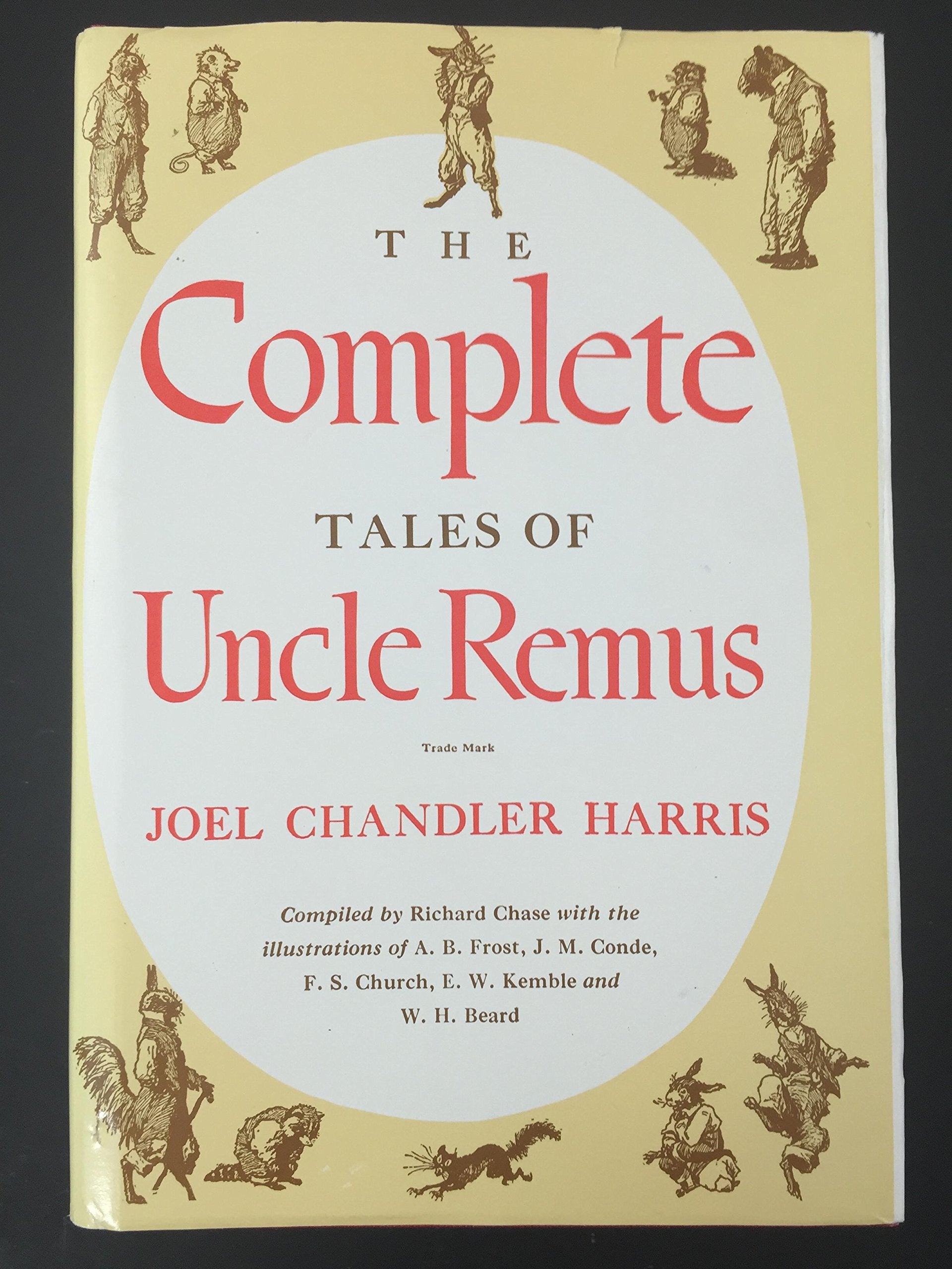 The Complete Tales Of Uncle Remus,Used