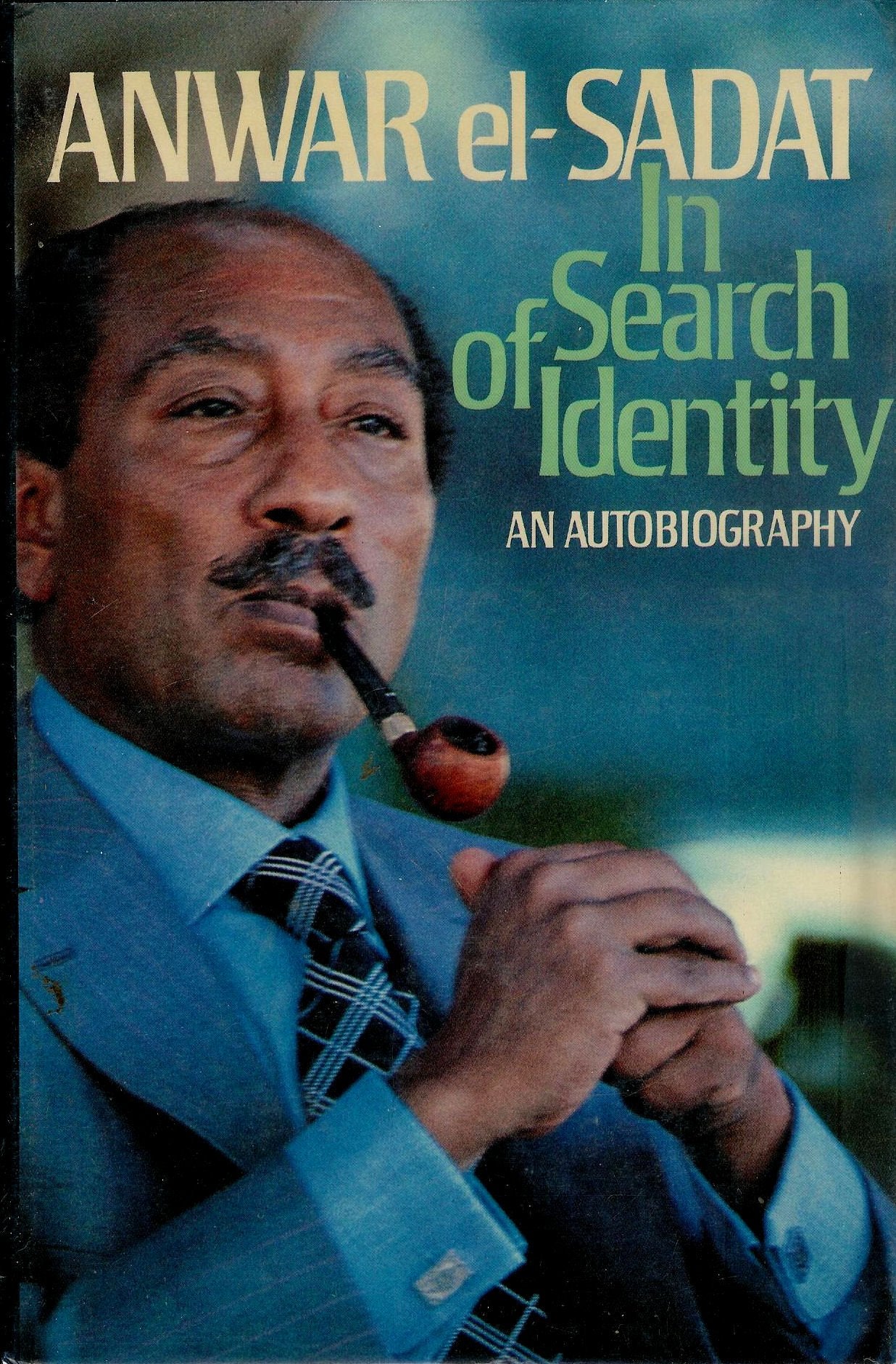Anwar El Sadat: In Search Of Identity An Autobiography (English And Arabic Edition),New
