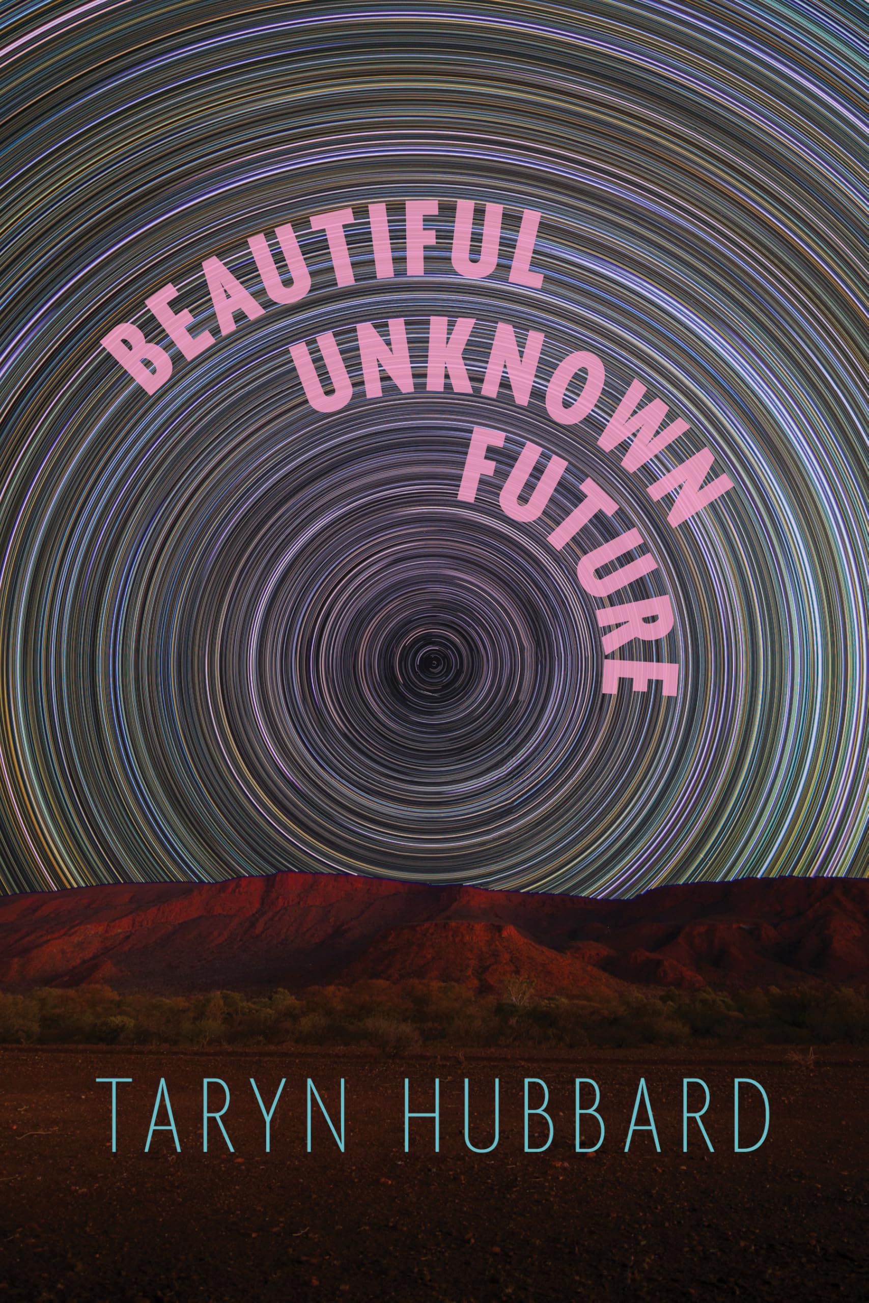 Beautiful Unknown Future