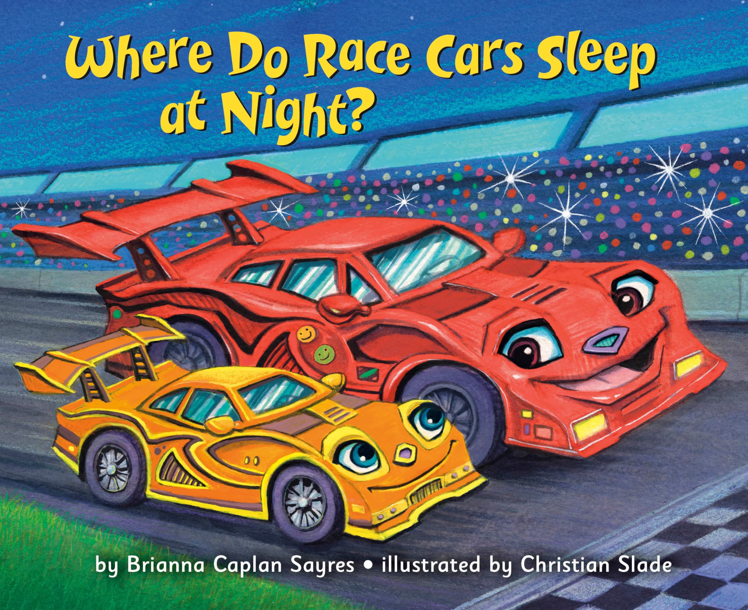 Where Do Race Cars Sleep At Night? (Where Do...Series)