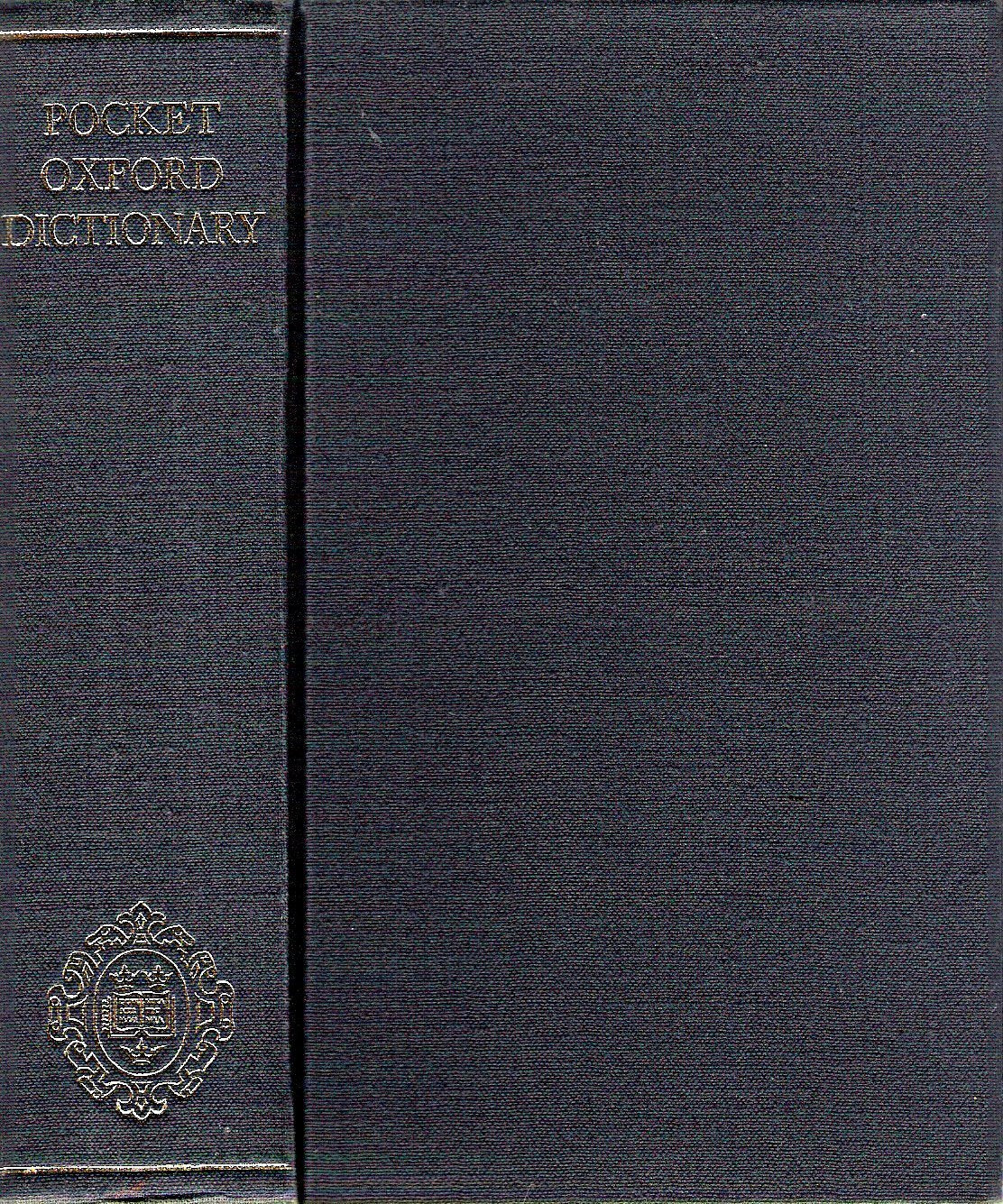 The pocket Oxford dictionary of current English;