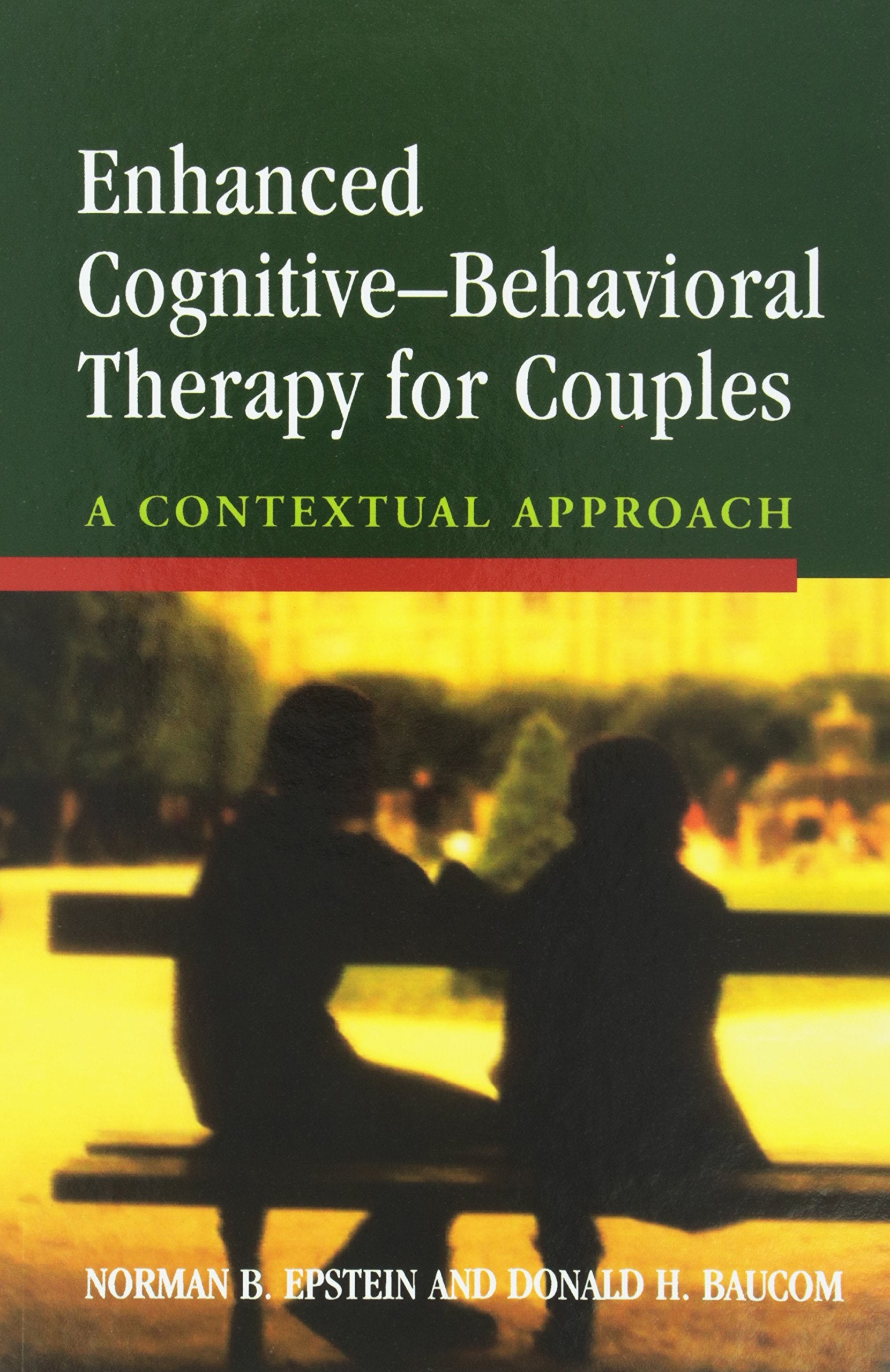 Enhanced CognitiveBehavioral Therapy for Couples: A Contextual Approach,Used
