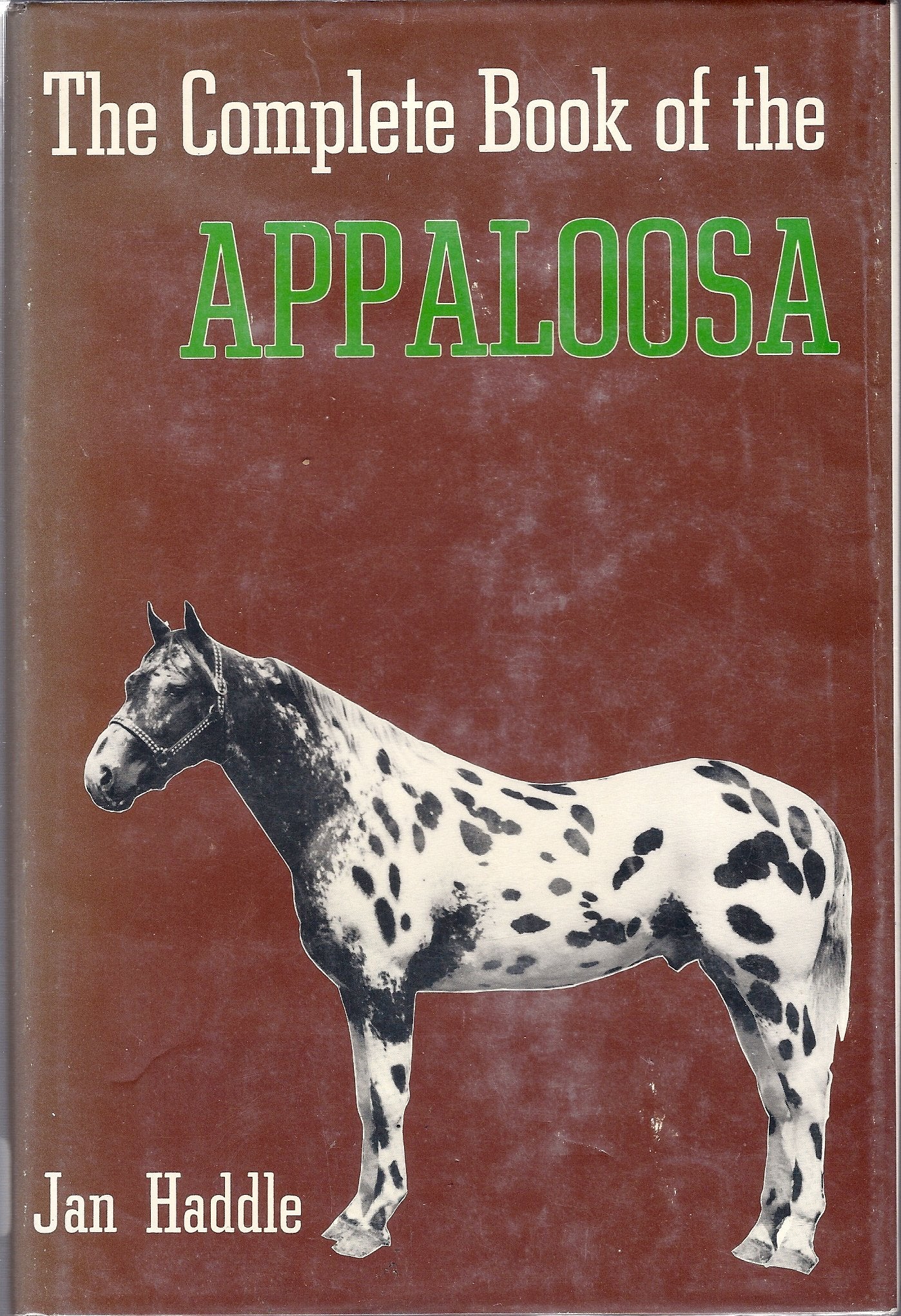 The complete book of the Appaloosa