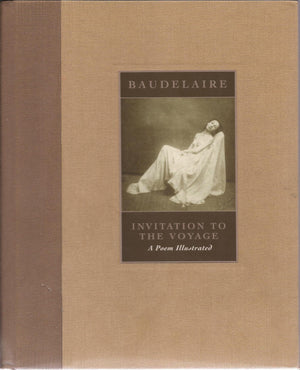 L'Invitation Au Voyage/Invitation To The Voyage: A Poem From The Flowers Of Evil (English, French And French Edition),Used